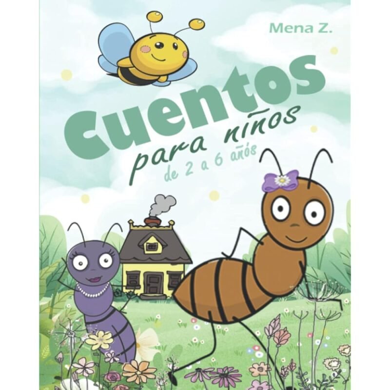 Cuentos para niños de 2 a 6 años Cuentos infantiles en español con ilustraciones