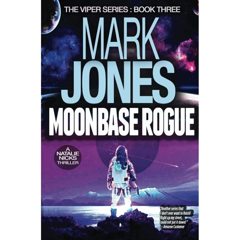 Moonbase Rogue una emocionante novela de ciencia ficción y espionaje