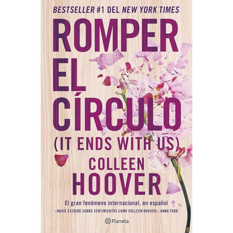 Romper el Círculo It Ends with Us Edición en Español